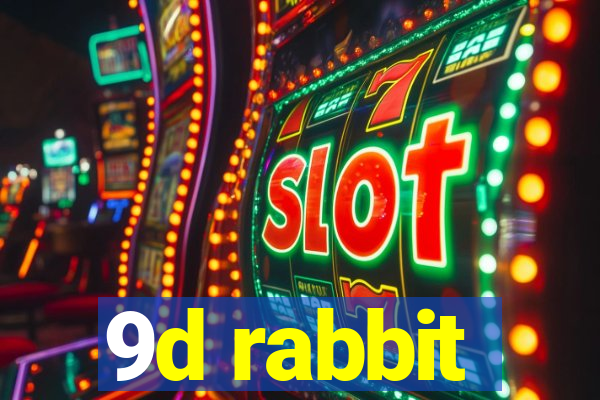9d rabbit